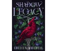 Colleen Mitchell Shadow Legacy (Tascabile)