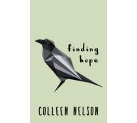 Colleen Nelson Finding Hope (Tascabile)