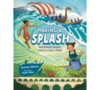 Colleen Nelson Making a Splash (Copertina rigida) Orca Timeline