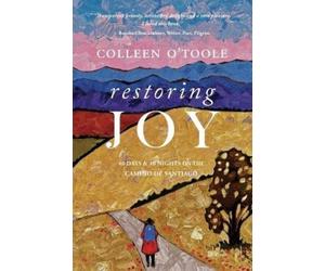 Colleen O´toole Restoring Joy (Tascabile)
