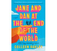 Jane and Dan at the End of the World