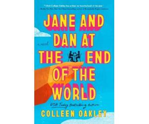 Colleen Oakley Jane and Dan at the End of the World (Tascabile)