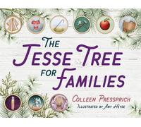 Colleen Pressprich Amy Heyse The Jesse Tree for Families (Tascabile)