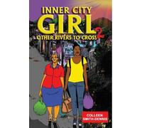 Colleen Smith-Dennis Inner City Girl 2 (Tascabile)