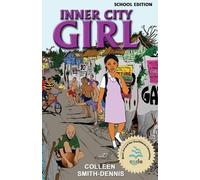 Colleen Smith-Dennis Inner City Girl (Tascabile)
