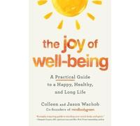 Colleen Wachob Jason Wachob The Joy of Well-Being (Tascabile)