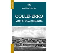 Colleferro. Voci di una comunità