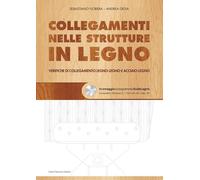 Collegamenti nelle strutture in legno. Verifiche di collegamento legno-leg...