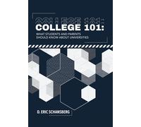 College 101: What Students and Parents Should Know About Universities
