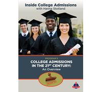 College Admissions in the 21st Century: An Overview