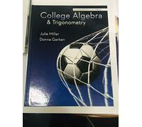 College Algebra & Trigonometry (Instructor's Edition)