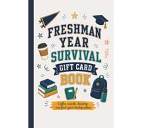College Freshman Year Survival Gift Card Book: Coffee, Snacks, Laundry, and First-Year Backup Plans