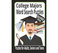 College Majors Word Search Puzzles: Puzzles for Adults, Seniors and Teens with Easy-to-Read Print /6x9 inches, 110 pages/Great Gift for Vacations, Holidays and Brain Stimulation