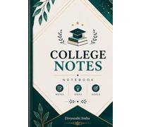 College Notes Notebook: Lecture Notes | Study Planner | Subject & Revision Journal for College Students