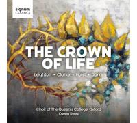 College Queen\u00b4s Choir Oxford / Rees Owen - The Crown Of Life - Cd