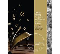 College Reading: The Science and Strategies of Expert Readers, International Edition