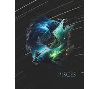 College Ruled Blue Lined Notebook with Spaced Margin. The cover of the notebook contains a graphic of the zodiac sign.: Sign of The Zodiac Pisces