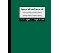 College Ruled Notebook 200 Pages: Write, Plan, Create, and Organize Daily | 200 Pages | 7.5 x 9.25 | School Supplies