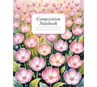 College Ruled Pink Cute Composition Notebook: Kawaii Lined Journal with Pastel Floral Patterns, Vintage Style, Aesthetic Design, and Girly Vibes - Perfect for Creative Writing, Work, and School
