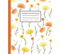 College Ruled Student Composition - Yellow & Orange Meadow: Perfect for Students, Teachers, and Creative Thinkers - Ideal for Back to School, Biology, Math, and Everyday Notes
