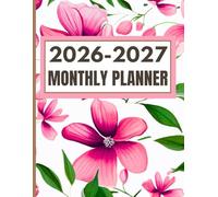 College Student Daily, Weekly & Monthly Planner 2026-2027: Big 8.5x11 Academic Agenda with Time Blocks & To-Do Lists
