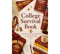 College Survival Book (Iowa State University Theme): Add Gift Cards or Cash! A Creative Graduation Gift Filled with Treats to Help and Support Your ... (Scroll down to see the inside of the book).