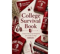 College Survival Book (Stony Brook University Theme): Add Gift Cards or Cash! A Creative Graduation Gift Filled with Treats to Help and Support Your ... (Scroll down to see the inside of the book)