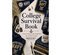 College Survival Book (United State Navy Theme): Add Gift Cards or Cash! A Creative Graduation Gift Filled with Treats to Help and Support Your New ... (Scroll down to see the inside of the book)