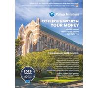 Colleges Worth Your Money: A Guide to What America's Top Schools Can Do for You