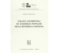 Collegi sacerdotali ed assemblee popolari nella Repubblica romana