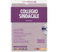 Collegio sindacale. Con CD-ROM
