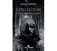 Collegium. L’ultimo assassino