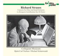 Collegium Musicum - Strauss: Oboe Concerto, Le Bourgeois Gen