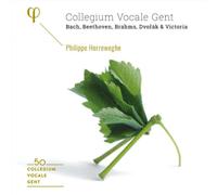 Collegium Vocal Collegium Vocale Gent: Bach, Beethoven, Brahms, Dvorák & Vi (CD)