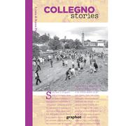 Collegno stories - Pinto R. (cur.)