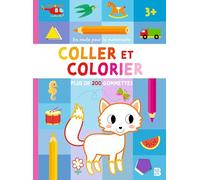 Coller et colorier: Plus de 200 gommettes