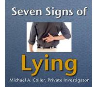Coller, Michael A. - Seven Signs Of Lying
