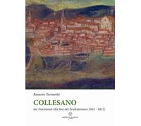 Collesano. Dai Normanni alla fine del Feudalesimo (1063-1812) - 2