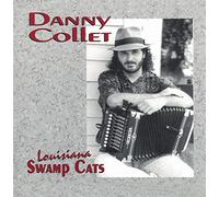 Danny Collet – Louisiana Swamp Cats