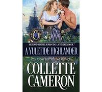 Collette Cameron A Yuletide Highlander (Tascabile)