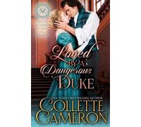 Collette Cameron Loved by a Dangerous Duke (Tascabile) Seductive Scoundrels