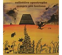 Collettivo Apostrophe - Sempre Piu Lontano