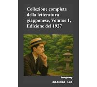 Collezione completa della letteratura giapponese, Volume 1, Edizione del 1927