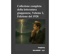 Collezione completa della letteratura giapponese, Volume 2, Edizione del 1928