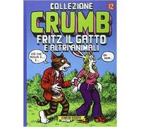 COLLEZIONE CRUMB 2 - FRITZ IL GATTO E ALTRI ANIMALI