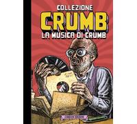 Collezione Crumb. Ediz. Limitata Vol.3 - 2021 - COMICON Edizioni