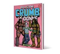 Collezione Crumb. Vol. 5: Le donne
