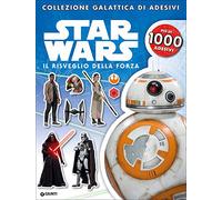 Il risveglio della forza. Star Wars. Con adesivi. Ediz. illustrata