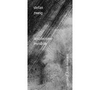 COLLEZIONE INVISIBILE (LA) - Zweig Stefan - 2023 - Pagine d'Arte