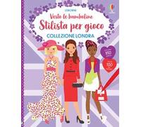 Collezione Londra. Con adesivi. Ediz. a colori